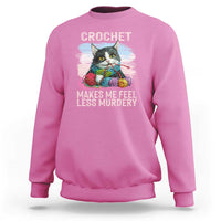 Funny Crochet Cat Sweatshirt Crochet Makes Me Feel Less Murdery