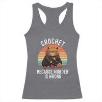 Funny Crochet Cat Racerback Tank Top Because Murder Is Wrong