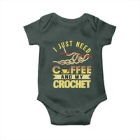 Funny I Just Need Coffee and My Crochet Baby Onesie