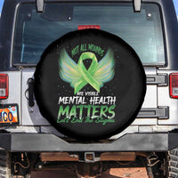 Mental Health Awareness Spare Tire Cover Not All Wounds Are Visible Let's End The Stigma