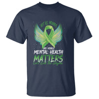 Mental Health Awareness T Shirt Not All Wounds Are Visible Let's End The Stigma - Wonder Print Shop