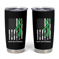 Mental Health Awareness Tumbler Cup Fight The Stigma America Flag Green Ribbon