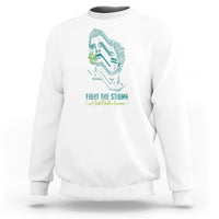 Mental Health Awareness Sweatshirt Fight The Stigma Aesthetic - Wonder Print Shop