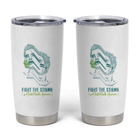Mental Health Awareness Tumbler Cup Fight The Stigma Aesthetic