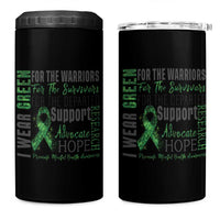 Mental Health Awareness 4 in 1 Can Cooler Tumbler I Wear Green For The Warrior