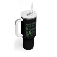 Mental Health Awareness Tumbler With Handle I Wear Green For The Warrior