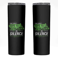 Mental Health Awareness Skinny Tumbler You Don't Have To Struggle In Silence