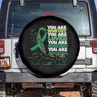Mental Health Awareness Spare Tire Cover You Are Worthy Loved Needed Enough Green Ribbon