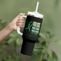 Mental Health Awareness Tumbler With Handle You Are Worthy Loved Needed Enough Green Ribbon