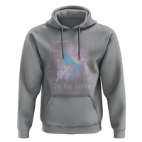 Motivational Mental Health Hoodie The Meaning Of Life Is Just To Be Alive Butterfly - Wonder Print Shop