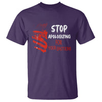 Motivational Mental Health T Shirt Stop Apologizing For Your Emotions Cry Sadness Girl - Wonder Print Shop