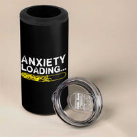 Mental Health Awareness Anxiety Loading 4 in 1 Can Cooler Tumbler