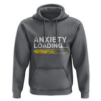 Mental Health Awareness Anxiety Loading Hoodie - Wonder Print Shop