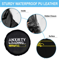 Mental Health Awareness Anxiety Loading Spare Tire Cover