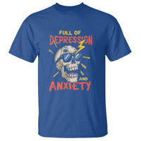 Mental Health Awareness T Shirt Full Of Depression And Anxiety Skull - Wonder Print Shop