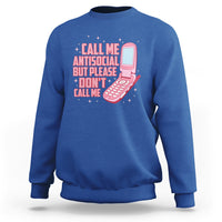 Introvert Sweatshirt Call Me Antisocial But Please Don't Call Me - Wonder Print Shop