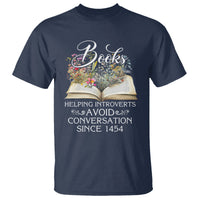 Introvert Book Lover T Shirt Books Helping Introverts Avoid Conversation - Wonder Print Shop