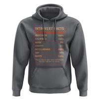 Introvert Facts Hoodie 100% Quietness Calmness Intelligence Happy - Wonder Print Shop
