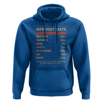 Introvert Facts Hoodie 100% Quietness Calmness Intelligence Happy - Wonder Print Shop