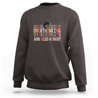 Overthinking And Also Hungry Cute Cat Sweatshirt - Wonder Print Shop