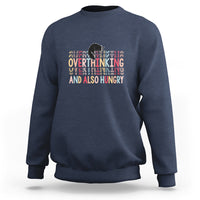 Overthinking And Also Hungry Cute Cat Sweatshirt - Wonder Print Shop