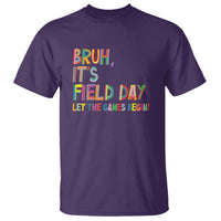 Bruh It's Field Day T Shirt Let The Games Begin Field Trip Fun Day - Wonder Print Shop