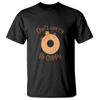 Capybara Lover T Shirt Don't Worry Be Cappy Funny Cute Donut Lover - Wonder Print Shop