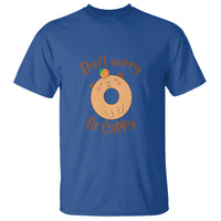 Capybara Lover T Shirt Don't Worry Be Cappy Funny Cute Donut Lover - Wonder Print Shop