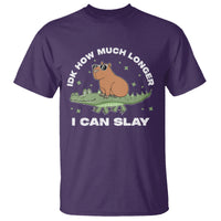 Capybara Lover T Shirt Idk How Much Longer I Can Slay Funny Capy Crocodile - Wonder Print Shop