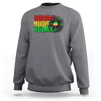 Funny Reggae Just Relax Cannabis Weed 420 Sweatshirt - Wonder Print Shop