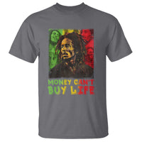 Legend Bob T Shirt Money Can't Buy Life Jamaican Reggae - Wonder Print Shop
