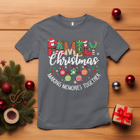 Family Christmas 2023 Making Memories Together Matching T Shirt - Wonder Print Shop