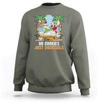 No Cookies Just Cocktails Drunk Santa Reindeer Summer Christmas Sweatshirt - Wonder Print Shop