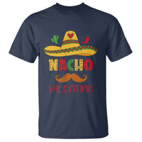Valentine's Day T Shirt Funny Nacho Love Mexican Sombraro - Wonder Print Shop