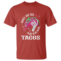 Valentine's Day T Shirt Roses Are Red Blah Skeleton Tacos Funny Food Lover - Wonder Print Shop