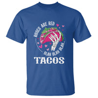Valentine's Day T Shirt Roses Are Red Blah Skeleton Tacos Funny Food Lover - Wonder Print Shop