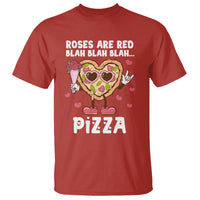 Valentine's Day T Shirt Roses Are Red Blah Pizza Funny Food Lover - Wonder Print Shop