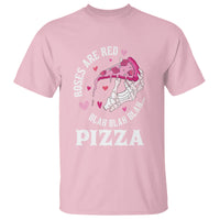 Valentine's Day T Shirt Roses Are Red Blah Skeleton Pizza Funny Food Lover - Wonder Print Shop