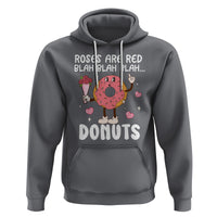 Valentine's Day Hoodie Roses Are Red Blah Donut Funny Food Lover - Wonder Print Shop