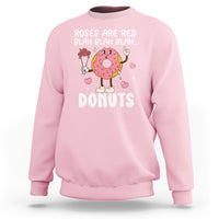 Valentine's Day Sweatshirt Roses Are Red Blah Donut Funny Food Lover - Wonder Print Shop