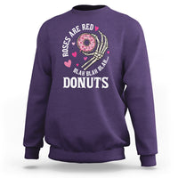 Valentine's Day Sweatshirt Roses Are Red Blah Skeleton Donut Funny Food Lover - Wonder Print Shop