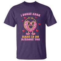 Valentine's Day T Shirt I Donut Know What I'd Do Without You - Wonder Print Shop
