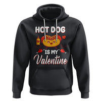 Valentine's Day Hoodie Cute Hot-Dog Is My Valentine Food Lover - Wonder Print Shop