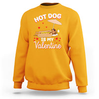 Valentine's Day Sweatshirt Funny Dachshund Hot-Dog Is My Valentine - Wonder Print Shop