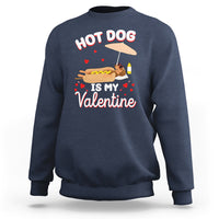 Valentine's Day Sweatshirt Funny Dachshund Hot-Dog Is My Valentine - Wonder Print Shop