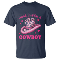 Valentine's Day T Shirt Cupid Find Me A Cowboy Western Heart Leopard Hat - Wonder Print Shop