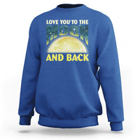 Valentine's Day Sweatshirt Love You To The Moon And Back - Wonder Print Shop