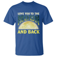 Valentine's Day T Shirt Love You To The Moon And Back - Wonder Print Shop