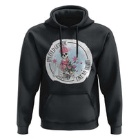 Anti Valentine Hoodie It's Cold Outside Like My Heart Skeleton Single Day