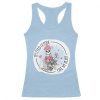 Anti Valentine Racerback Tank Top It's Cold Outside Like My Heart Skeleton Single Day